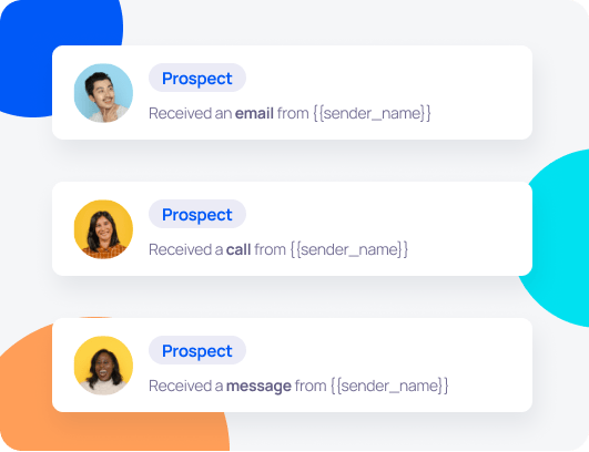 Run multi-channel outreach
