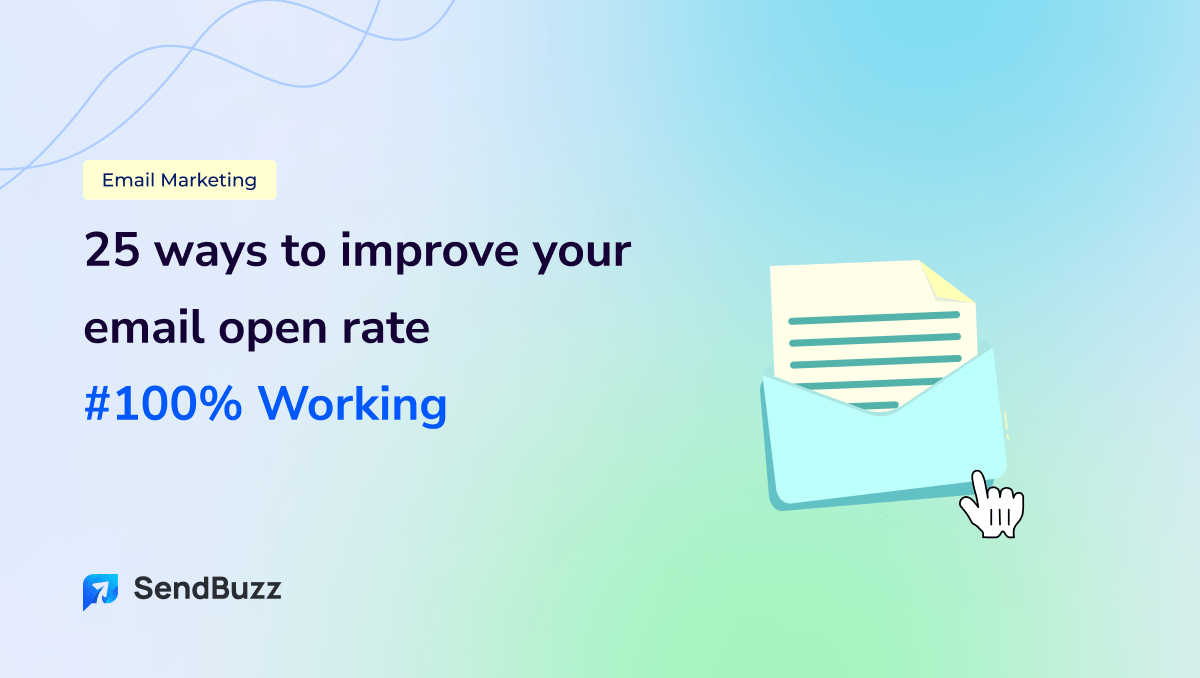 Esy Ways to Improve Your Email Open Rate