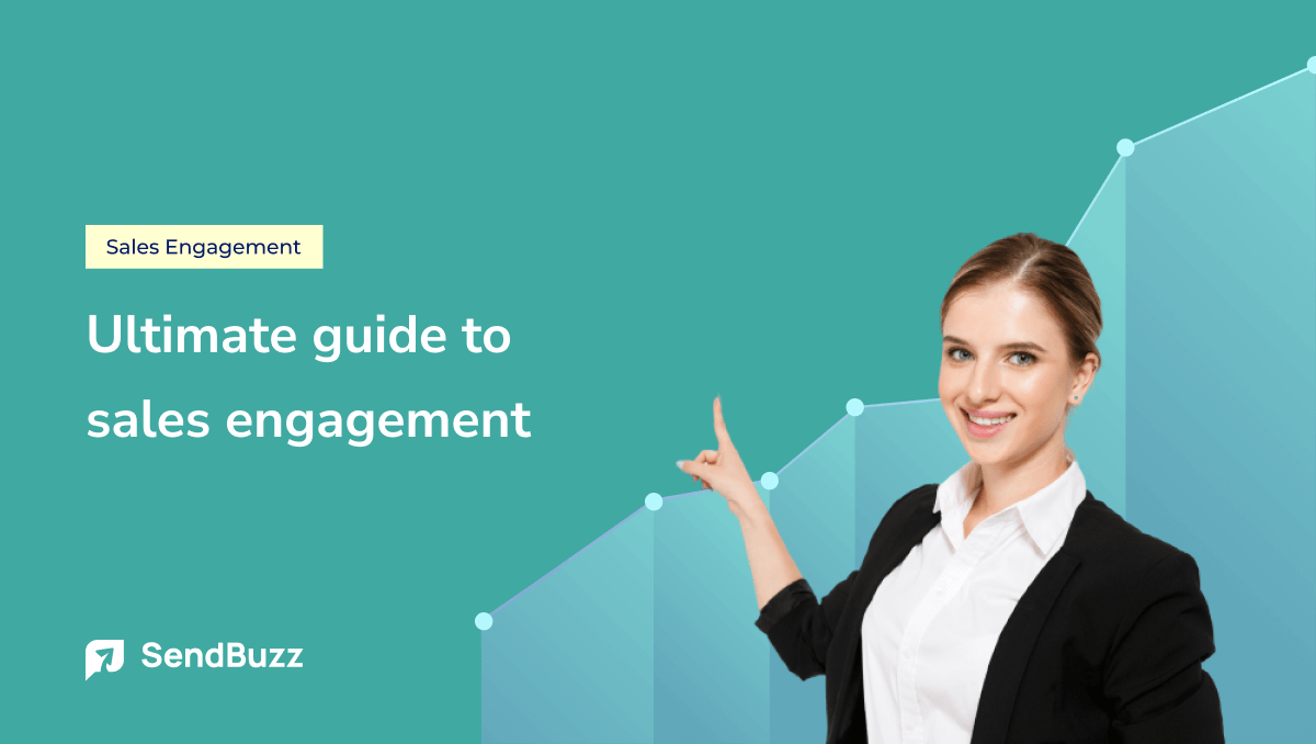 The Ultimate Guide to Sales Engagement