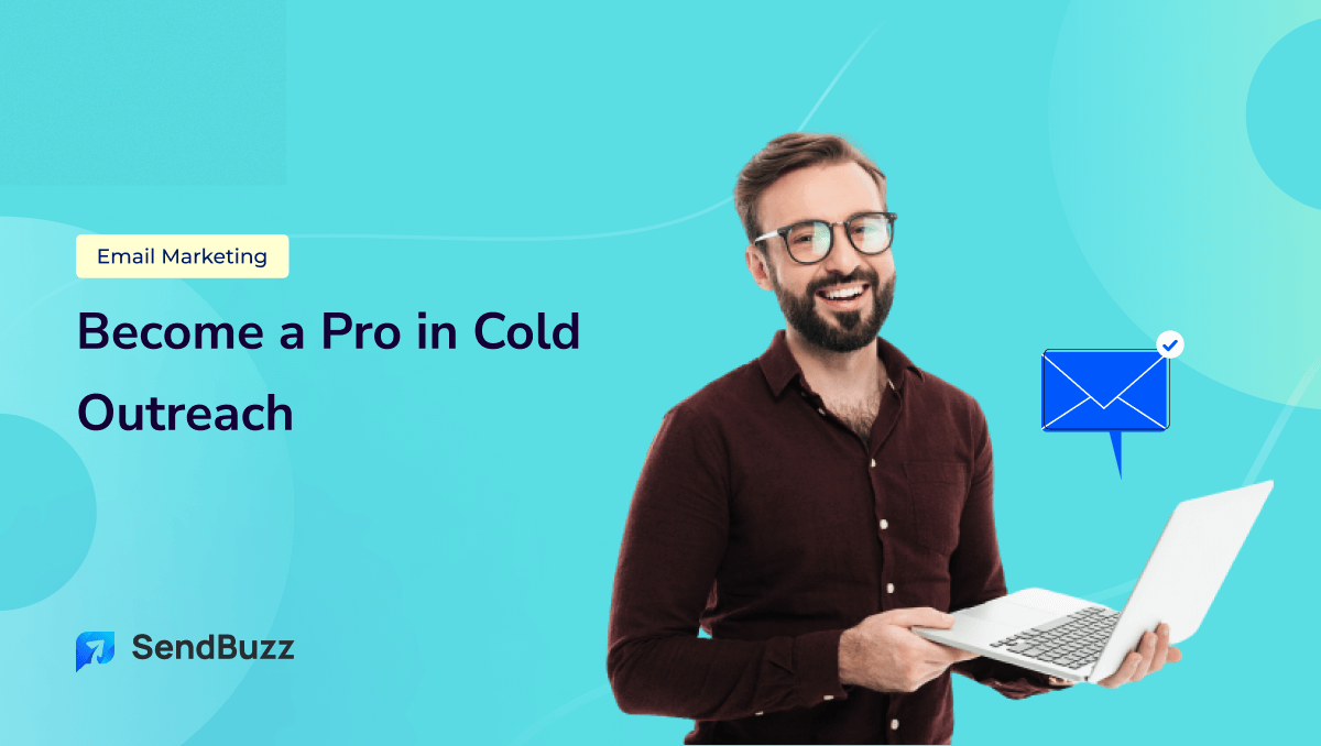 The Ultimate Guide to Multi-channel Cold Outreach